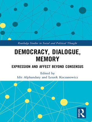 cover image of Democracy, Dialogue, Memory